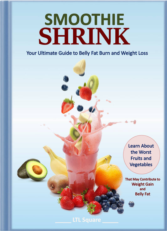 Smoothie Shrink: Your Ultimate Guide to Belly Fat Burn and Weight Loss